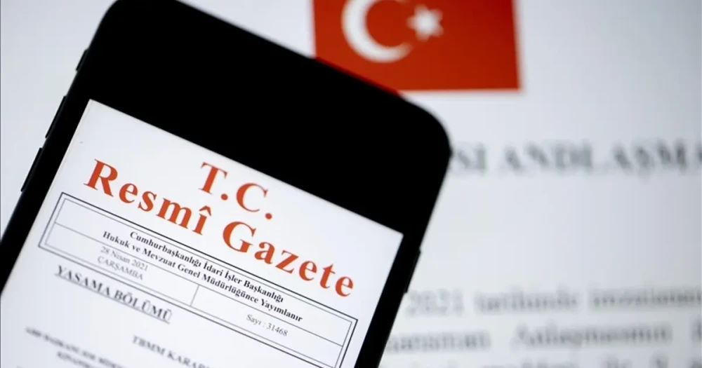 Resmi Gazete'de Yeni Düzenlemeler ve Kararlar Yayımlandı