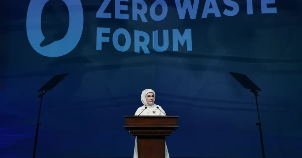 Emine Erdoğan: Sıfır Atık Forumu’nun Tarihi Buluşması